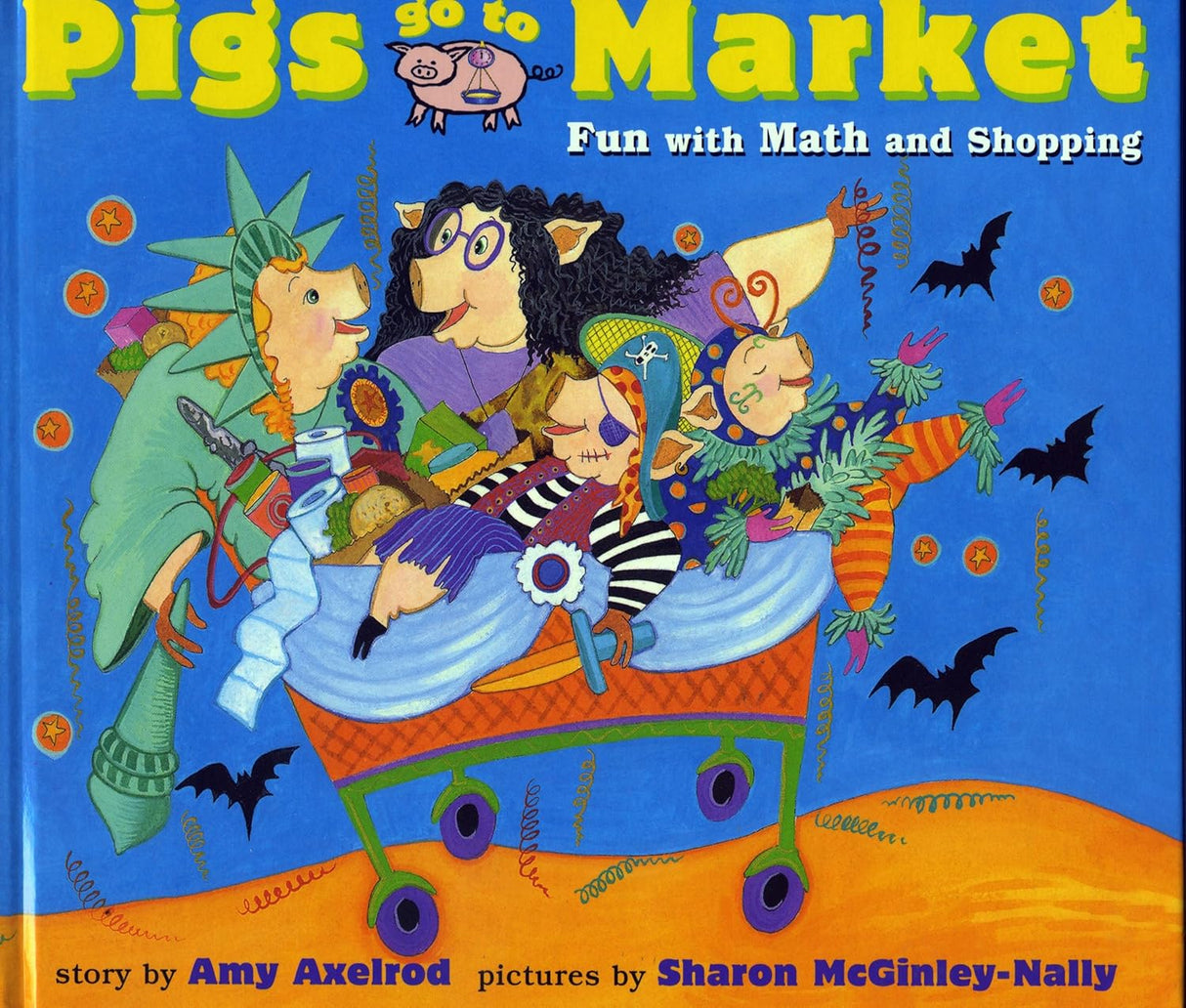 Pigs Go to Market: Fun with Math and Shopping (Aladdin Picture Books)
