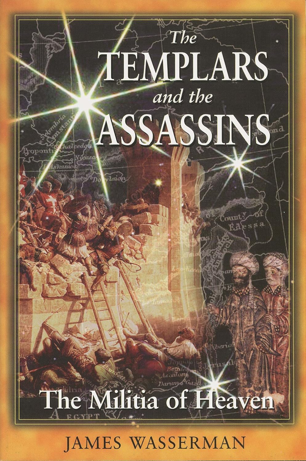 The Templars and the Assassins: the militia of Heaven