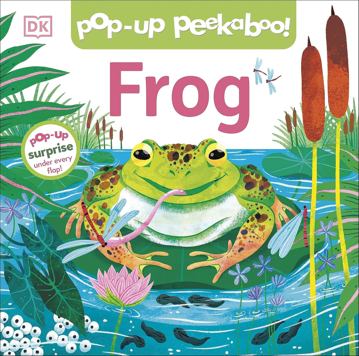 Pop-Up Peekaboo! Frog: Pop-Up Surprise under Every Flap!
