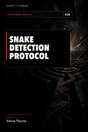 SNAKE DETECTION PROTOCOL