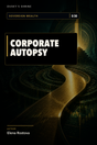 CORPORATE AUTOPSY