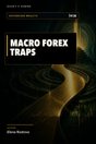 MACRO FOREX TRAPS