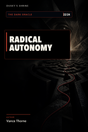 RADICAL AUTONOMY