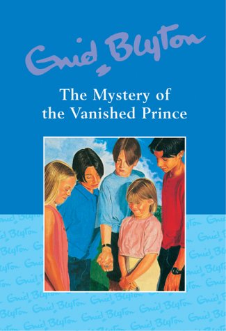 The Mystery Series (The Find-Outers) #09: The Mystery of the Vanishing Man