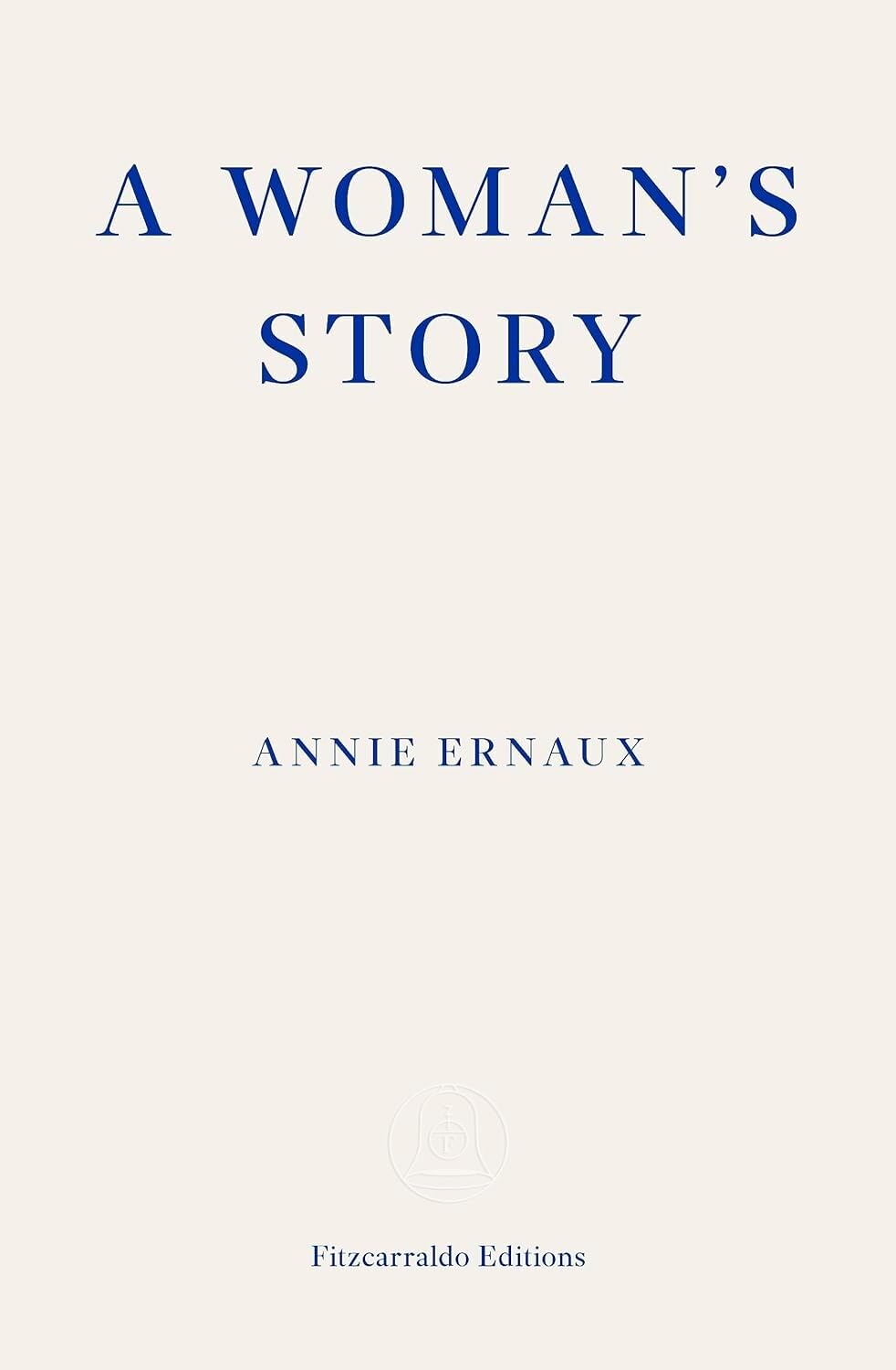Woman's Story - WINNER of the 2022 NOBEL PRIZE in LITERATURE