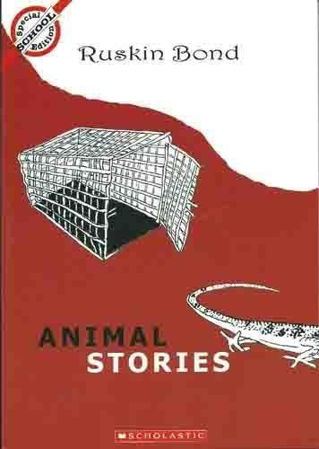 Animal Stories (special School Edition) Ruskin Bond