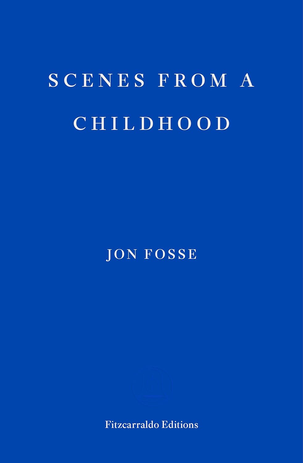Scenes from a Childhood