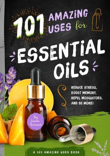 (Indian Edition) 101 Amazing Uses for Essential Oils