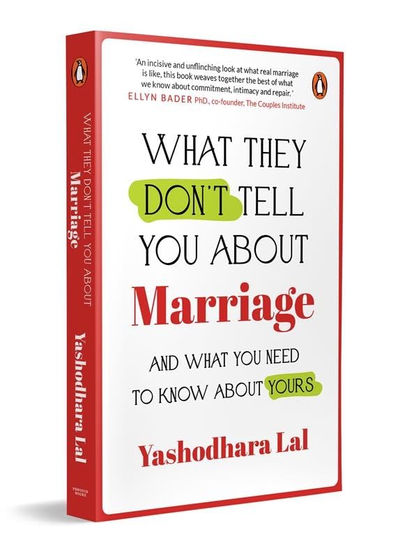 What They Don't Tell You About Marriage: and What You Need to Know About Yours