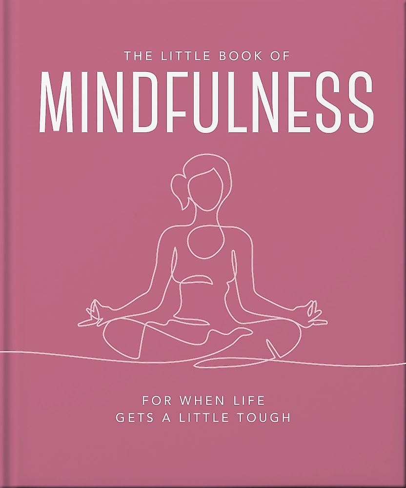 Little Book of Mindfulness