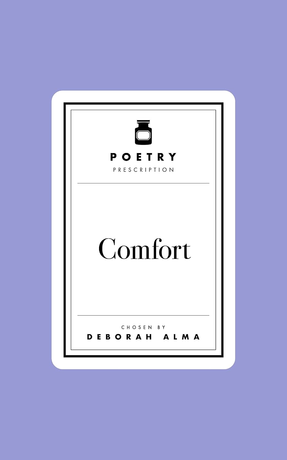 Poetry Prescription: Comfort: 2