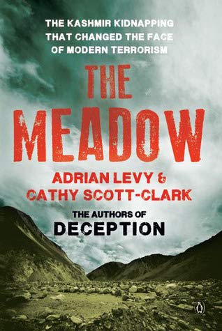 The Meadow: the Kashmir kidnapping that changed the face of modern terrorism