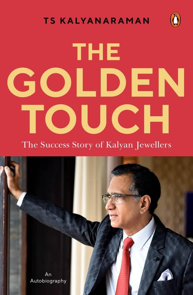 The Golden Touch: the Iconic Story of Building Kalyan Jewellers