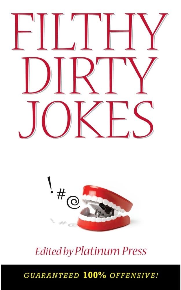 Filthy dirty jokes