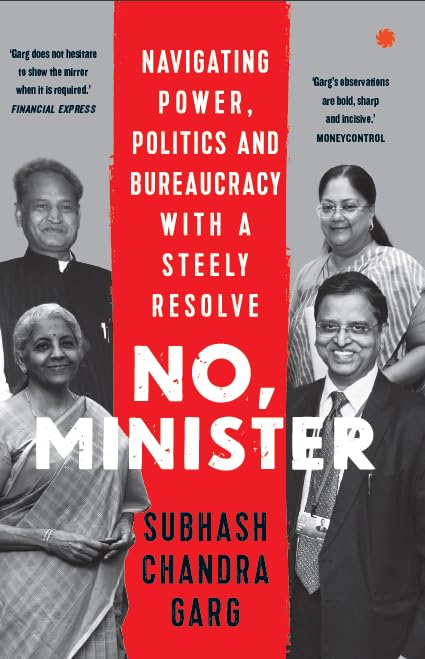 No, Minister: Navigating Power Politics and Bureaucracy with a Steely Resolve
