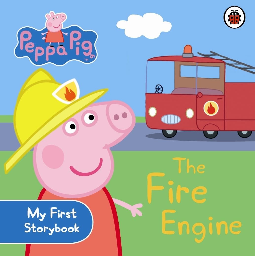 Peppa Pig: the Fire Engine: My First Storybook