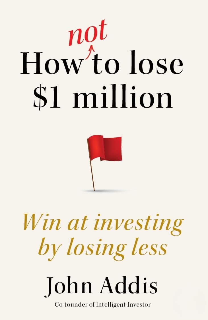 How Not to Lose $1 Million