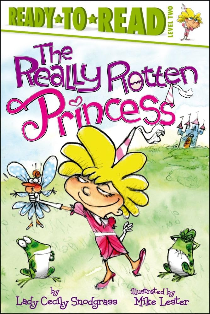 Really rotten princess