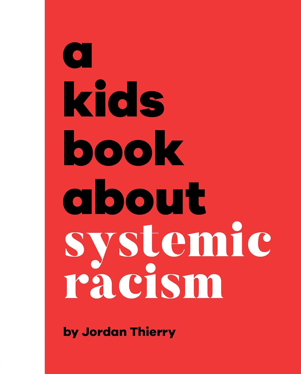 Kids Book about Systemic Racism