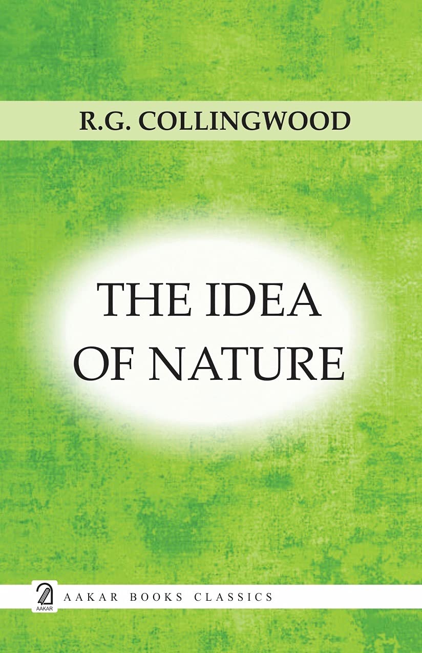 The Idea of Nature