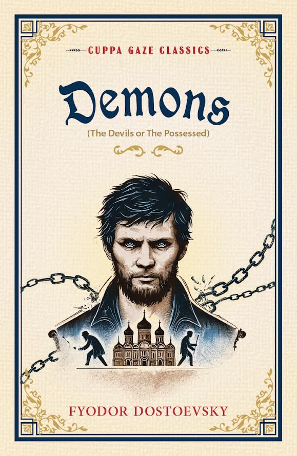 Demons (The Devils or The Possessed)