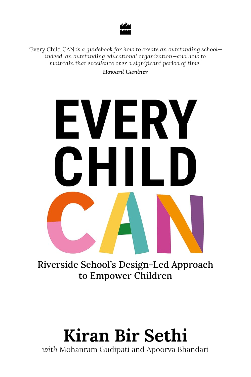 Every Child Can : Riverside School's Design-led Approach to Empowering Children