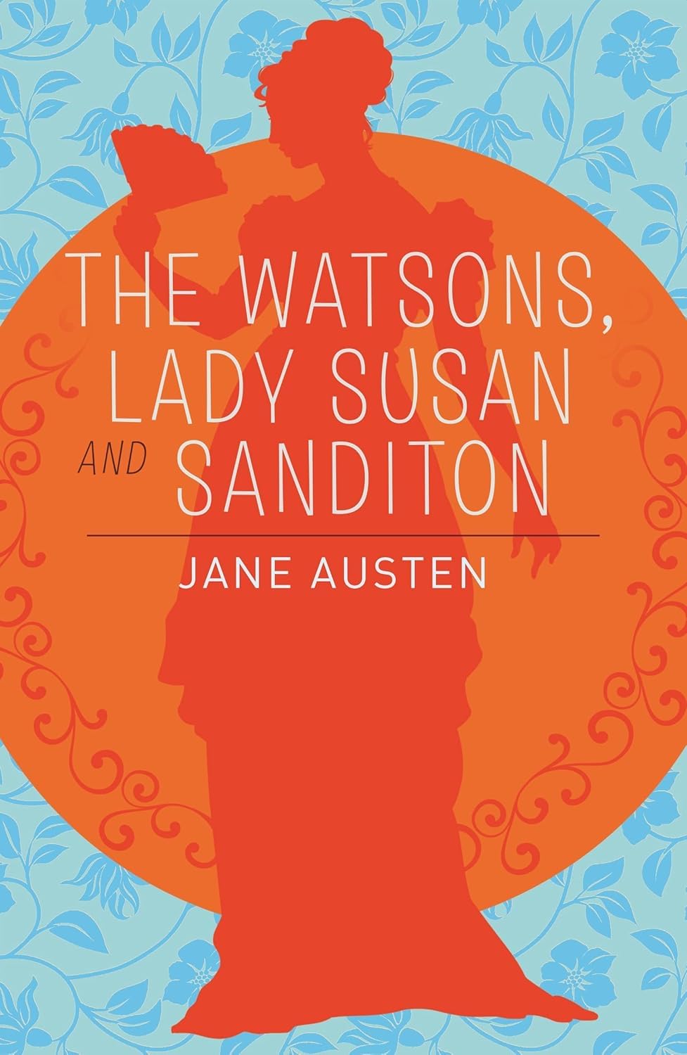 Watsons and Lady Susan