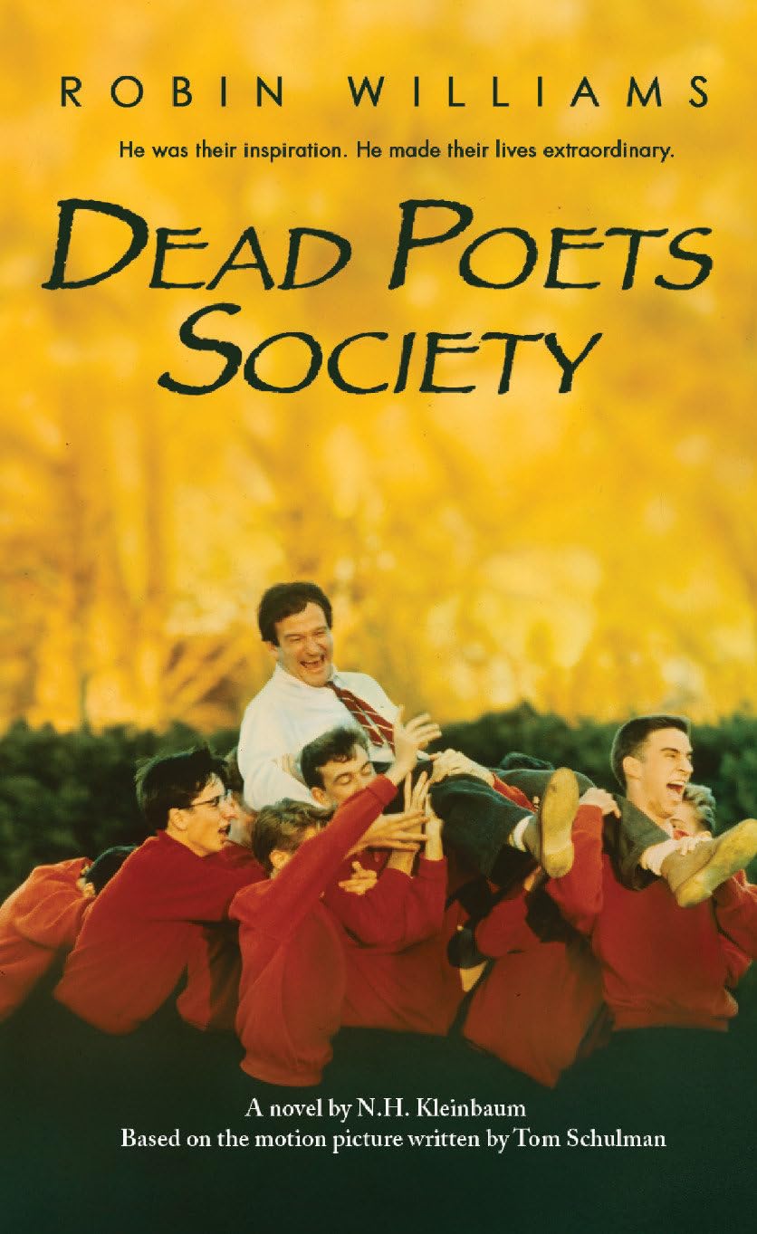 Dead Poets Society: a novel