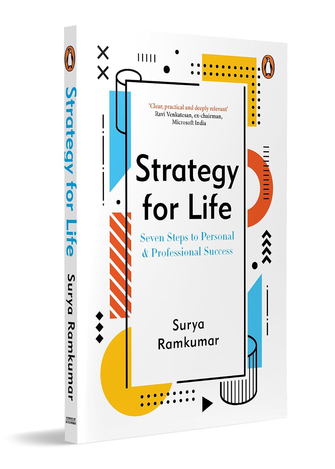 Strategy for Life: Seven Steps to Personal and Professional Success