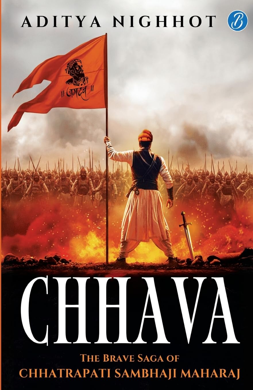 Chhava: the Brave Saga of Chhatrapati Sambhaji Maharaj