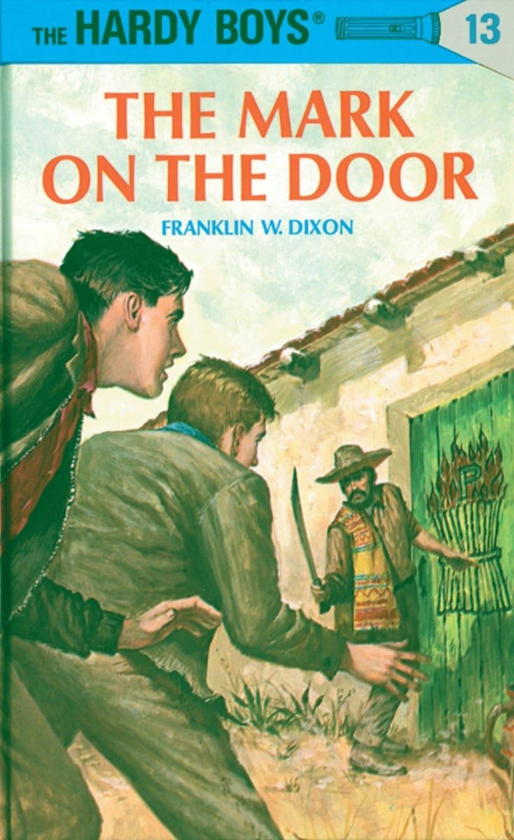 Hardy Boys #13: The Mark on the Door