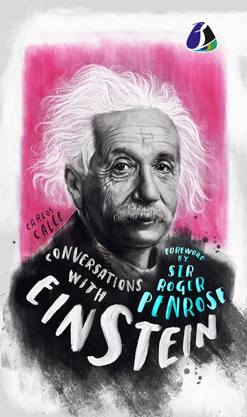 Conversations with Einstein