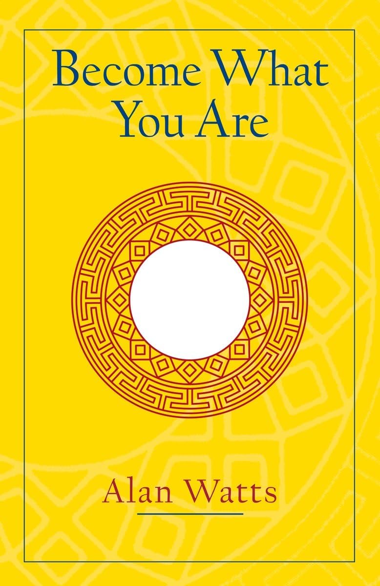 Become what you are