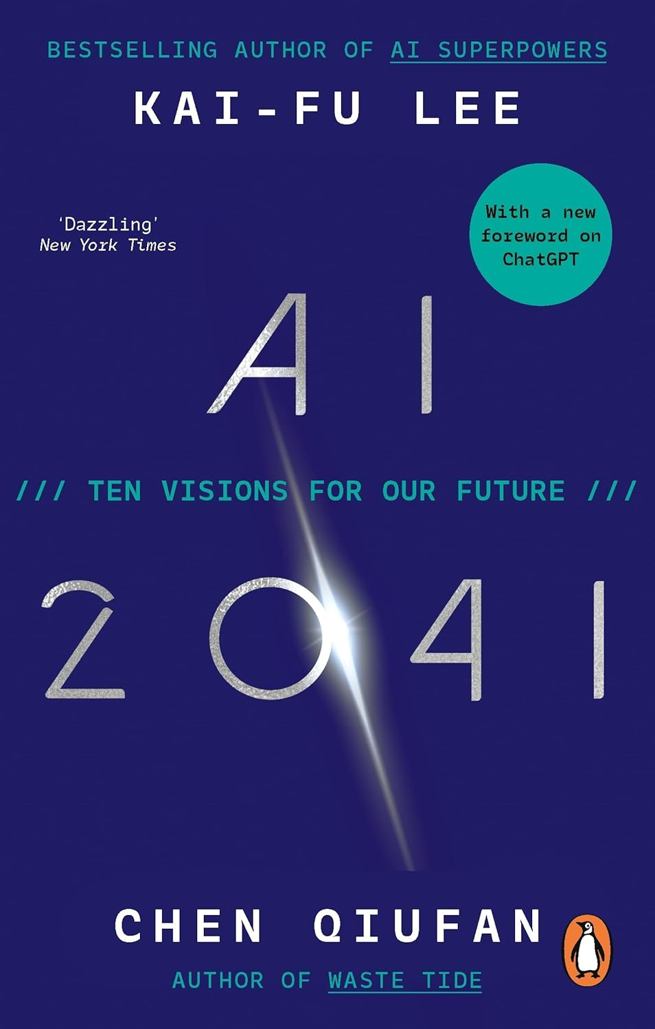 Ai 2041: Ten Visions for Our Future
