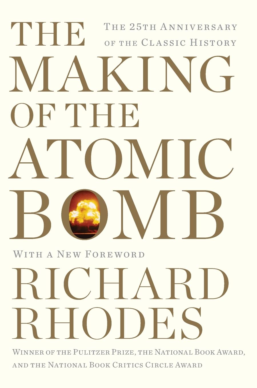 The making of the atomic bomb
