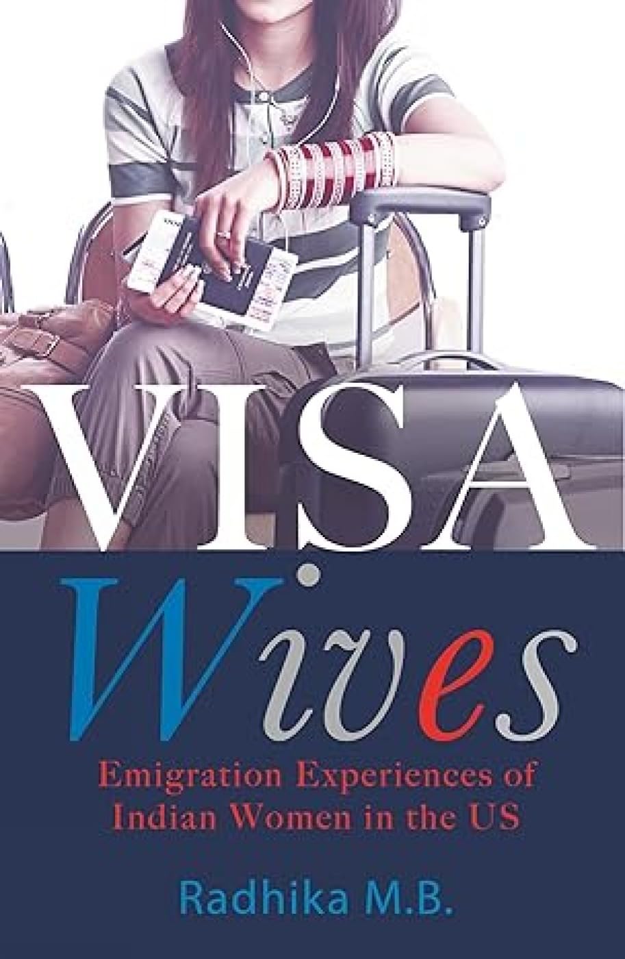 Visa Wives