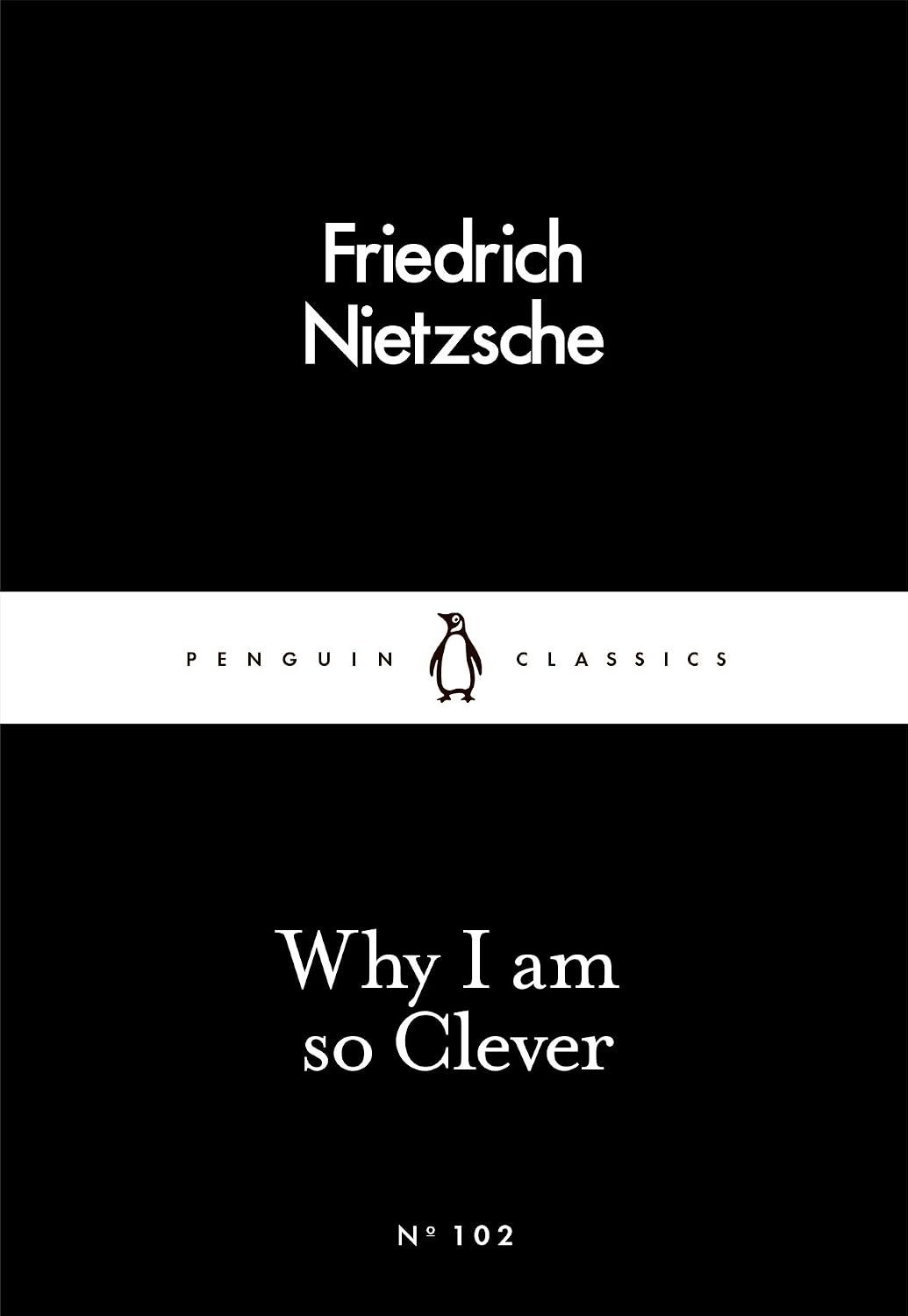 Why I Am So Clever