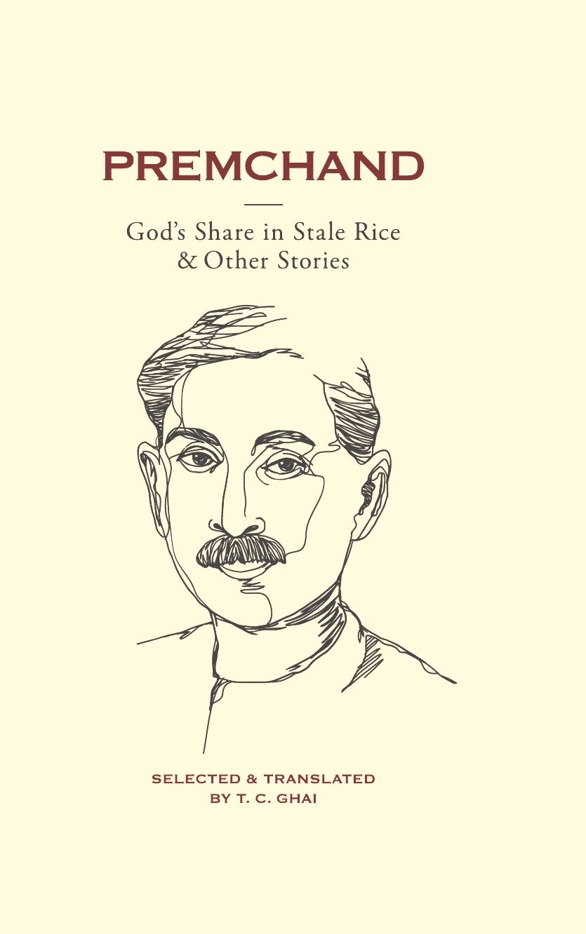 Premchand- God's Share in Stale Rice & Other Stories
