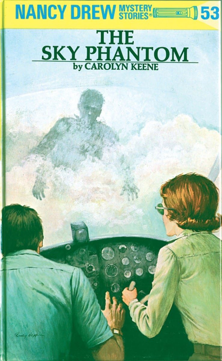 Nancy Drew #53: The Sky Phantom