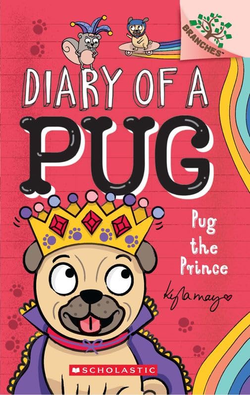 Diary of a Pug #9: Pug the Prince