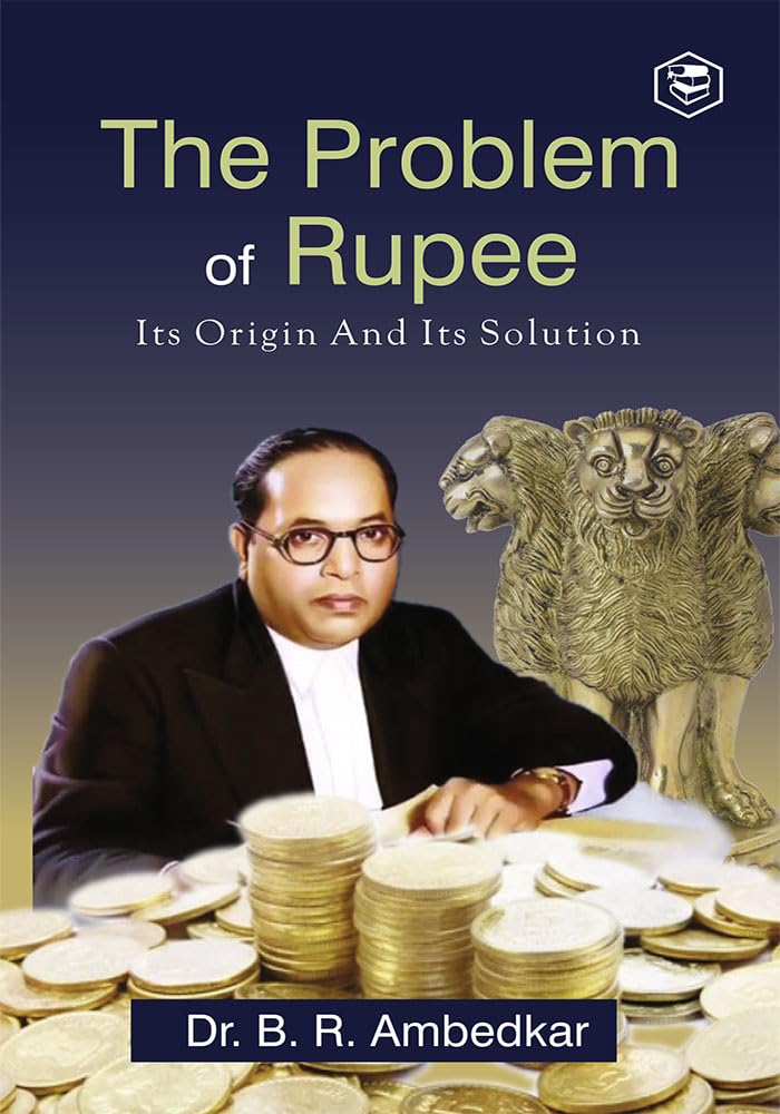 The Problem of the Rupee