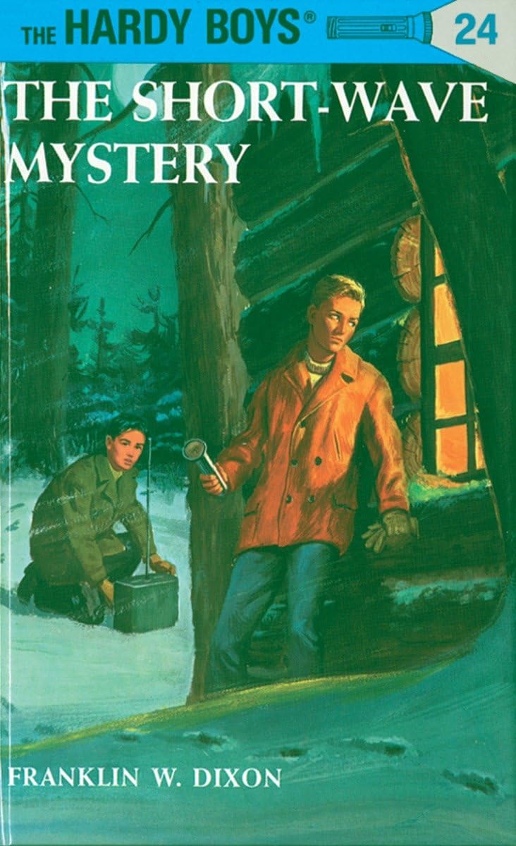 Hardy Boys #24: The Short-Wave Mystery