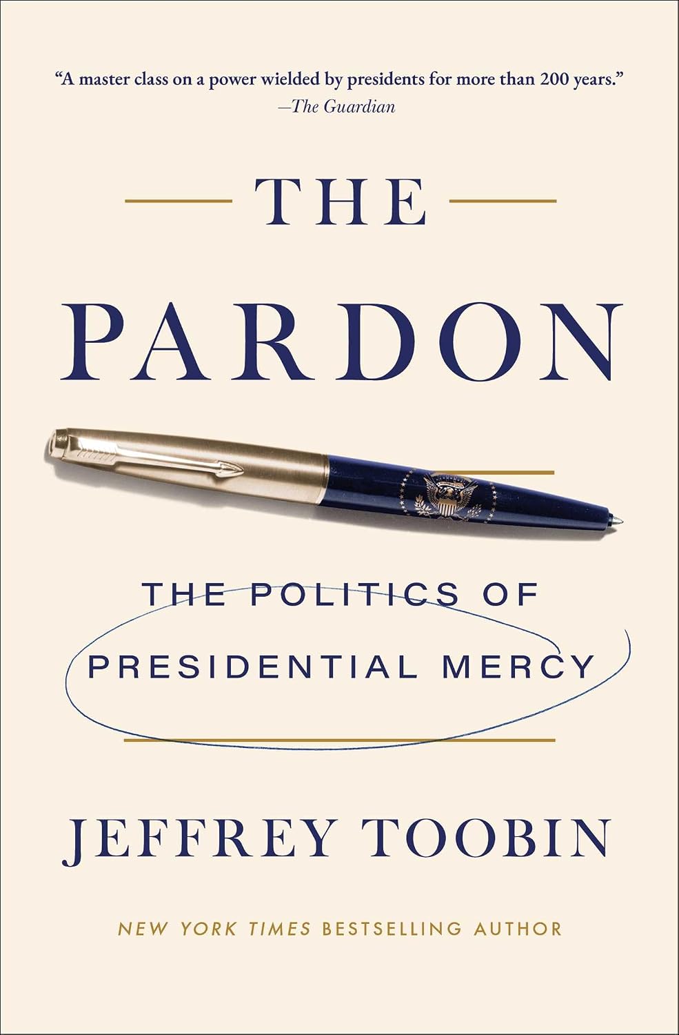 The Pardon: the Politics of Presidential Mercy
