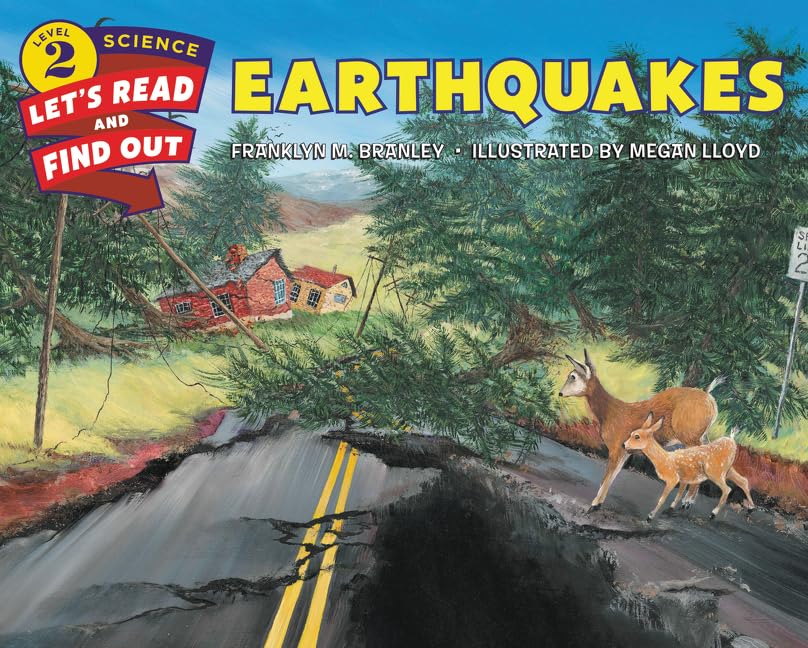 Earthquakes: Let's Read and Find Out Science