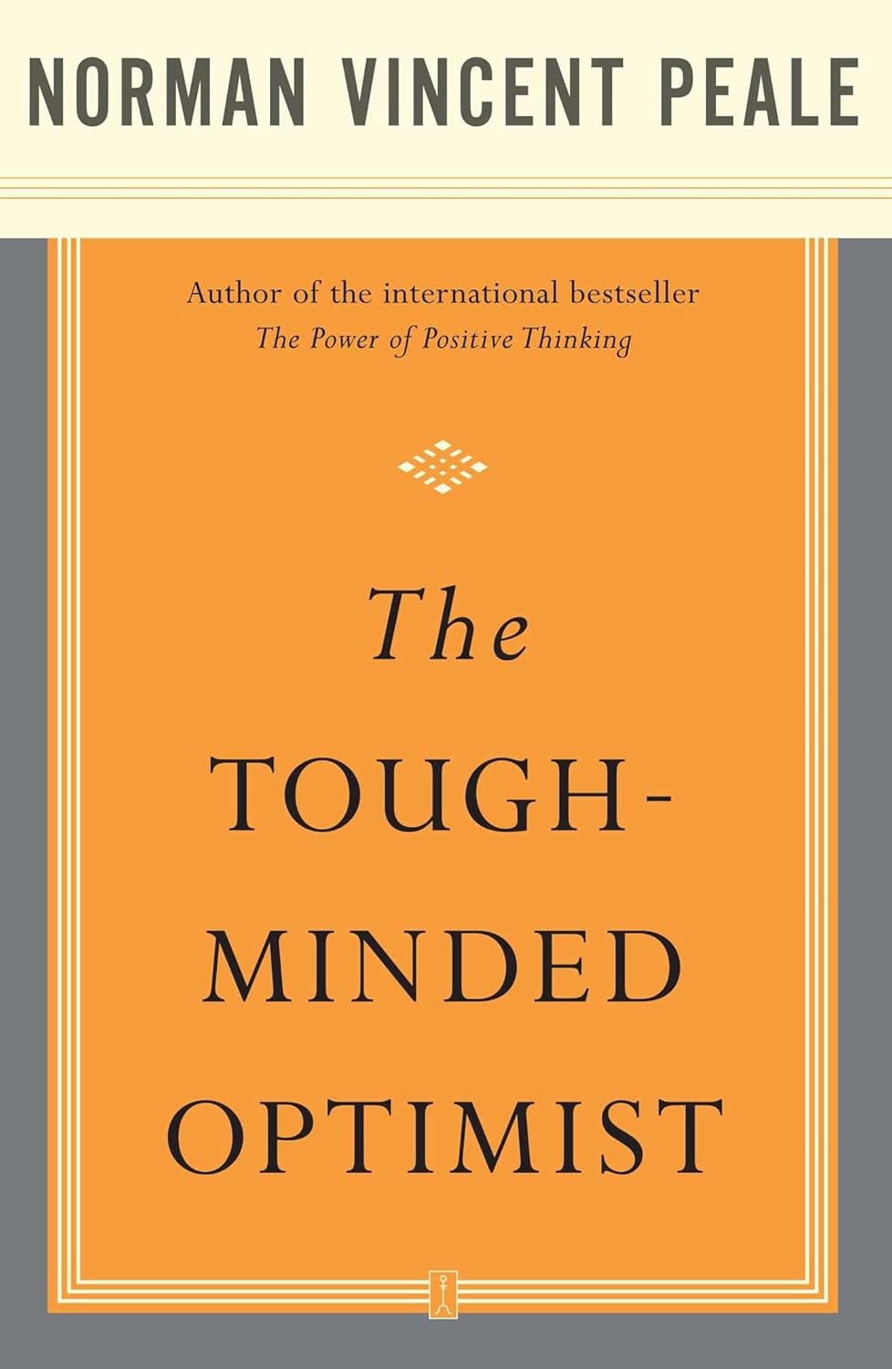 The Tough-Minded Optimist