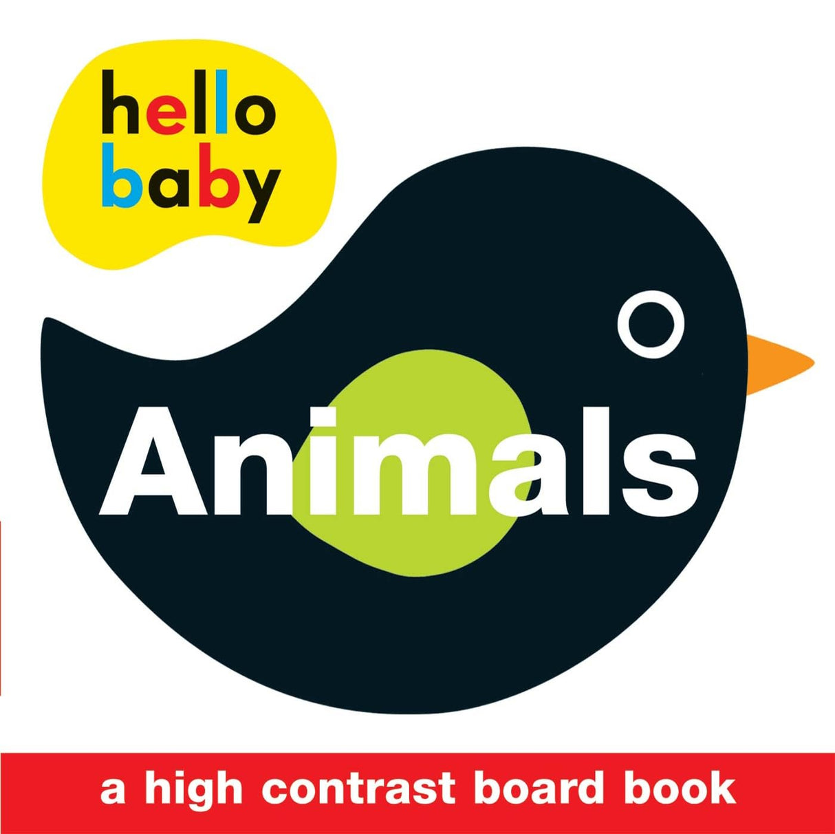 Hello Baby : Animals: A High-Contrast Board Book