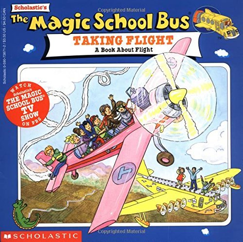 The Magic School Bus Taking Flight
