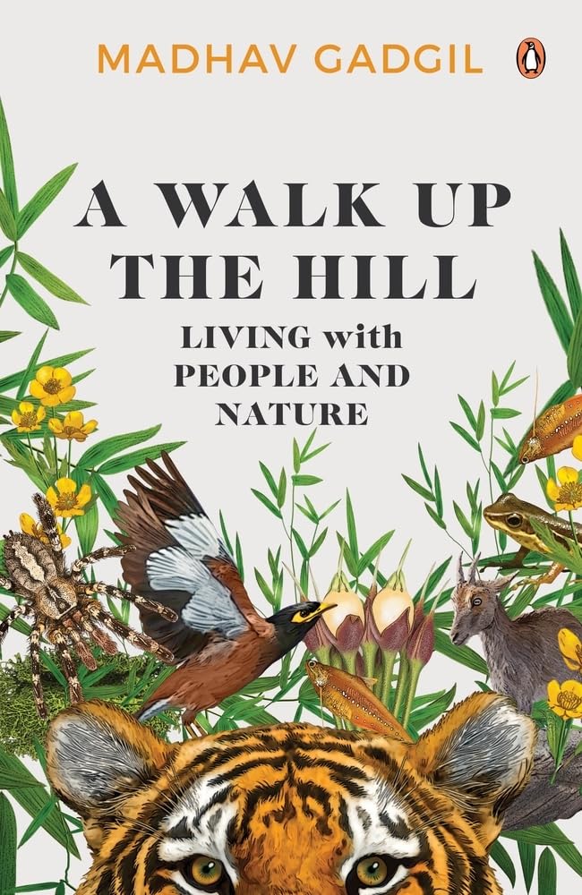 A Walk up the Hill: Living With People and Nature