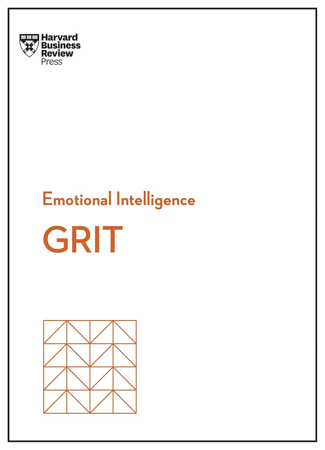 Grit (hbr Emotional Intelligence Series)