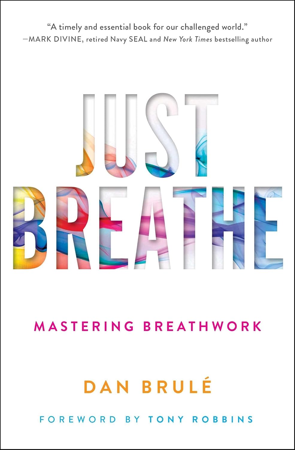 Just Breathe: Mastering Breathwork